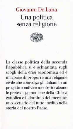 UNA POLITICA SENZA RELIGIONE