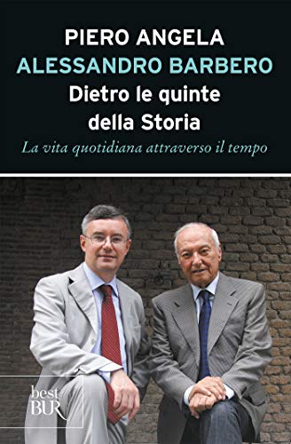 DIETRO LE QUINTE DELLA STORIA