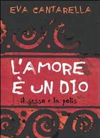 L'AMORE E' UN DIO
