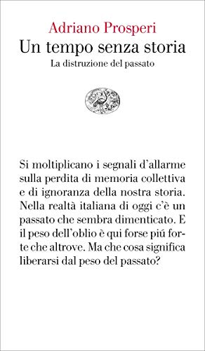 UN TEMPO SENZA STORIA